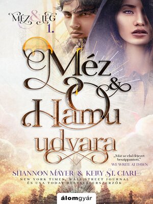 cover image of Méz és hamu udvara